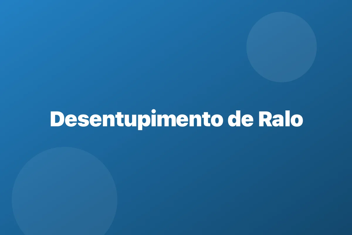 Desentupimento de ralo em Maceió – escoamento garantido